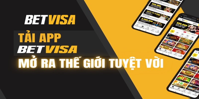 Ứng dụng Betvisa 