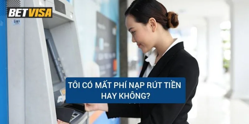 Thắc Mắc Thường Gặp Khi Rút Tiền Betvisa