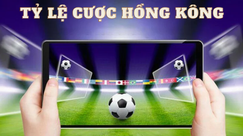 Kèo Hongkong trong bóng đá