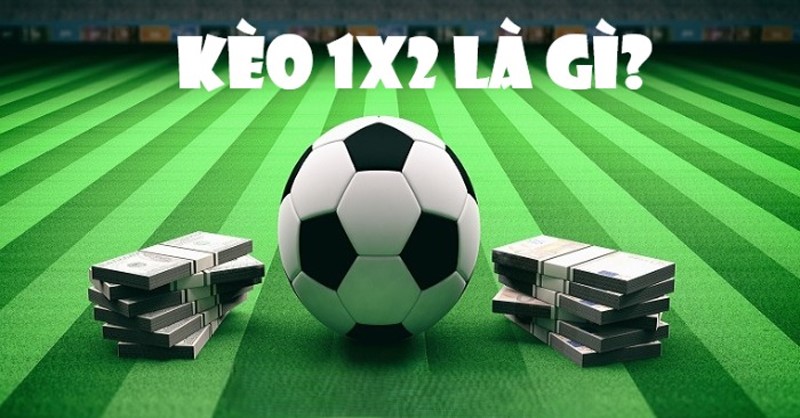 Kèo 1×2 Châu Á