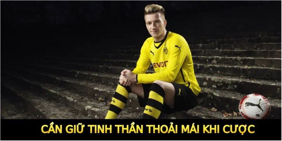 Cần giữ tinh thần thoải mái khi cược