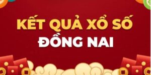 Xổ số kiến thiết Đồng Nai là sản phẩm giải trí đắt khách